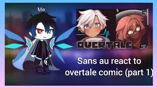 Sans au react to overtale comic part 1 [upl. by Wons]