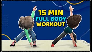 15MIN KIDS EXERCISE  FULL BODY WORKOUT [upl. by Conny]