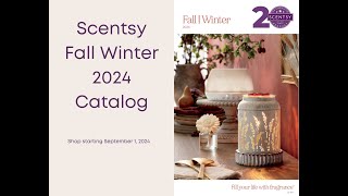 Scentsy 2024 Fall Winter Catalog Slideshow [upl. by Yehsa211]