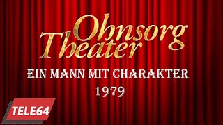 Ohnsorg Theater  Ein Mann mit Charakter 1979 [upl. by Cattier]