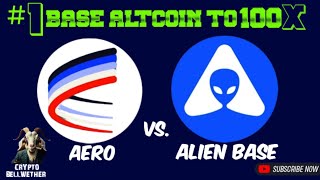 Best RiskReward on Base Ecosystem  Aerodrome AERO vs Alien Base ALB Real 100X Altcoin aerodrome [upl. by Daley]