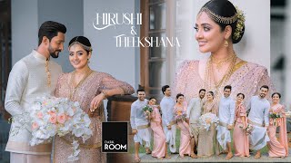 Hirushi amp Theekshana Wedding  Film by Dark Room [upl. by Tloh]