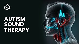 Autism Sound Therapy Autism Music Therapy Binaural Beats For Autism [upl. by Anirec]