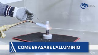 Come saldare lalluminio brasatura alluminioalluminio [upl. by Anaujahs]