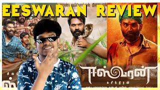 Eeswaran Movie Review இதுக்கு மேல முடியாதுடா  Silambarasan TR  Nidhhi Agarwal Susienthiran [upl. by Itnahs810]