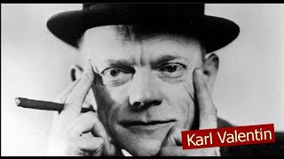 Karl Valentin  Ein Portrait [upl. by Sunil]