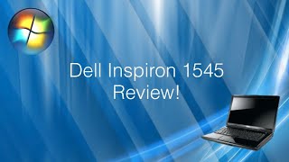 Dell Inspiron 1545 Review [upl. by Winzler]