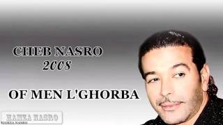 Cheb Nasro 2008 of of men Lghorba ‏ [upl. by Gayleen670]