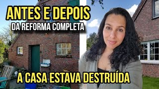 COMPRAMOS UMA CASA VELHA E REFORMAMOS TODA  O INCRÍVEL ANTES E DEPOIS DA REFORMA [upl. by Adhern807]