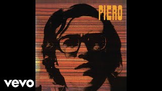 Piero  Pedro Nadie Official Audio [upl. by Syst259]