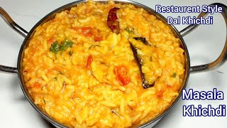 Restaurant Style Dal Khichdi Recipe Masala Khichdi Dal khichdi  Khichdi  Smart kitchen Hindi [upl. by Eecrad]