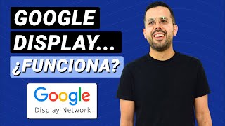 ¿Qué es GOOGLE DISPLAY y Cómo Funciona 🔥🔄 [upl. by Elburt68]