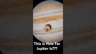 This is How Far Jupiter Is [upl. by Akkinahs]