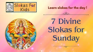 Sunday Slokas ☀️  Simple amp Divine [upl. by Gloriane261]