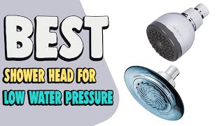 Best Shower Head for Low Water Pressure in 2020 – To Add Power to Your Shower [upl. by Wolk]