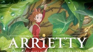 The Secret World of Arrietty 2012 Movie Review [upl. by Dielu15]