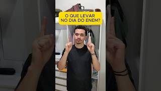 O QUE LEVAR NO ENEM [upl. by Eira]