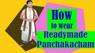 How to wear Readymade Panchakacham  Panjagajam brahmin dhoti  buy iyer iyengar Panchakacham [upl. by Aikrahs]