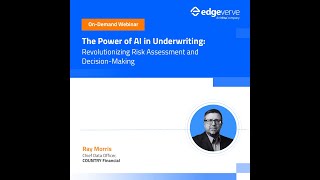 Underwriting reimagined with AI  Webinar [upl. by Disini702]