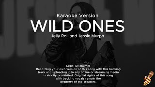 Jessie Murph  Wild Ones Karaoke Version ft Jelly Roll [upl. by Sarita374]