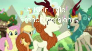 FRENCH  A Kirin Tale  Reprise Audio [upl. by Lait59]