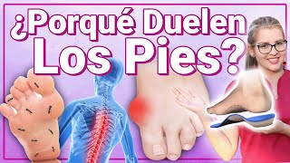 DOLOR DE PIES  Porqué Te Duelen Los Pies Y Cómo Solucionarlo [upl. by Mcclary46]