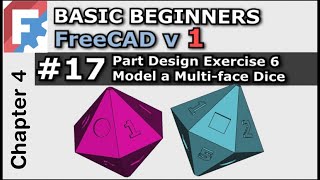 Text in FreeCAD  MultiFace Dice in Part Design  Basic Beginners FreeCAD v10  022 Lesson 17 [upl. by Katharine]