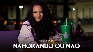 Banda Sentimentos  Namorando ou não Cover [upl. by Airdnal833]