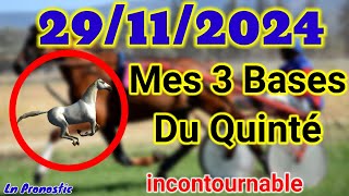 Pronostics PMU Mes 3 bases incontournable VENDREDI 29 NOVEMBRE 2024 VINCENNES [upl. by Tolmann]