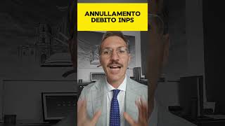 ANNULLAMENTO DEBITO INPS [upl. by Glad]