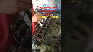 Cara memasang Baut Deksel Mobil bagian tengahshorts [upl. by Trey823]