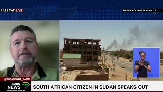 South African citizen in Sudan speaks out Pierre Rousseau [upl. by Kimberlyn209]