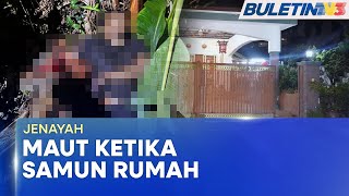 JENAYAH  Suspek Pecah Rumah Ditemui Mati Dua Ditahan [upl. by Nyraf37]