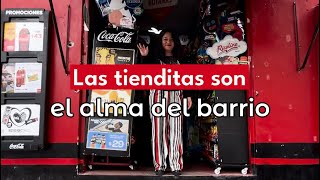 Las tienditas son el alma del barrio [upl. by Enihpets]