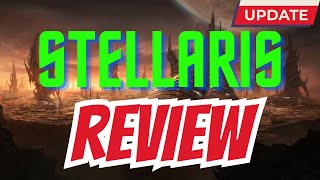 Stellaris  REVIEW Is it WORTH PLAYING [upl. by Airdnola942]