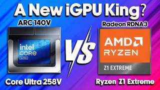 A New iGPU King Core Ultra 7 258V VS Ryzen Z1 Extreme [upl. by Harbed]