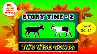 Two Wise Goats  Page 35  Story Time 2  Standard 1  English [upl. by Layton286]