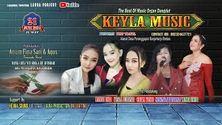 LIVE  STREAMING SEASON MALAM quot KEYLA MUSIK quot DS PENANGGAPAN TGL 21 JUNI 2024 [upl. by Nelia]