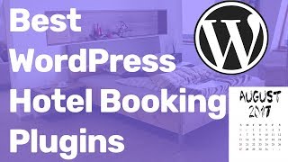 Best WordPress Hotel Booking Plugin  Reservation System [upl. by Nahta26]