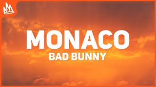 Bad Bunny  MONACO Letra [upl. by Indys95]