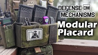 Defense Mechanism Modular Placard  Next generation placard system [upl. by Dreeda]