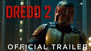 Dredd 2 2025  First Trailer  Karl Urban [upl. by Gilud]