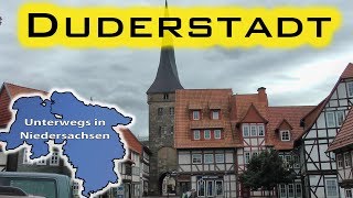 Duderstadt  Unterwegs in Niedersachsen Folge 37 [upl. by Steve]