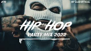 HipHop 2023 🔥 Hip Hop amp Rap Party Mix 2023 Hip Zaad  78 [upl. by Ailegna]