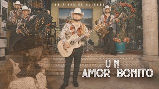 La Fiera De Ojinaga  Un Amor Bonito Video Oficial [upl. by Selig]