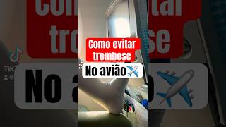 Como evitar trombose no avião  fyp [upl. by Egidius536]