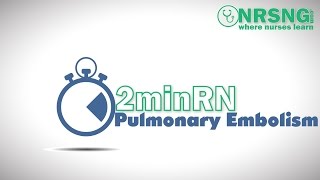 Pulmonary Embolism  Nursing Care for PE Patient for NCLEX [upl. by Aisac414]