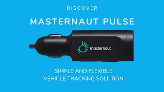 Discover Masternaut Pulse for simple flexible vehicle tracking [upl. by Leunammi561]