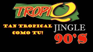 TROPIQ  JINGLE 94  Tan Tropical Como Tú Panamá Radio Histórica [upl. by Idnyl922]