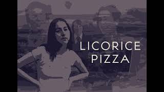 quotLicorice Pizzaquot  Rap Song [upl. by Idas544]